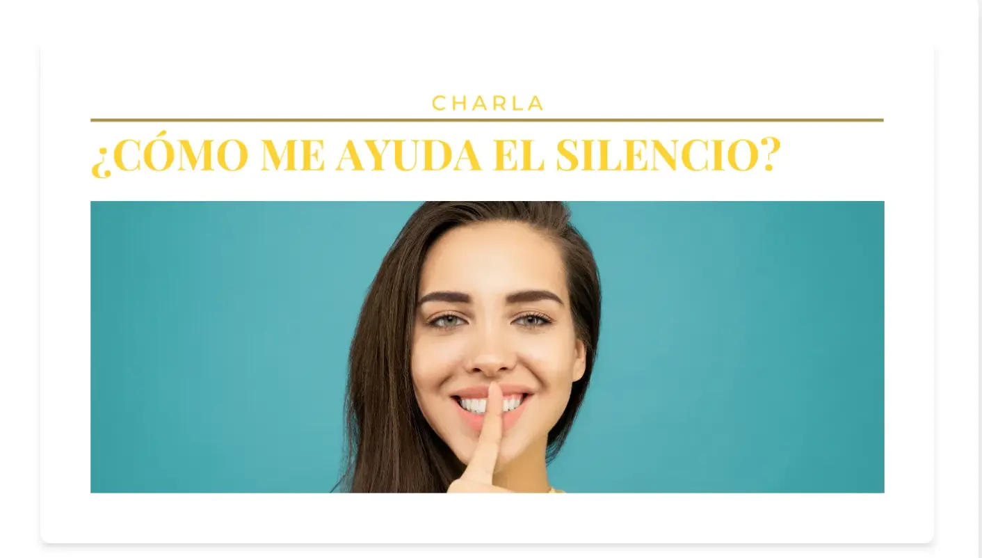 ¿Cómo me ayuda el silencio?
